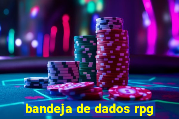 bandeja de dados rpg