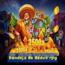 bandeja de dados rpg