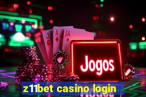 z11bet casino login