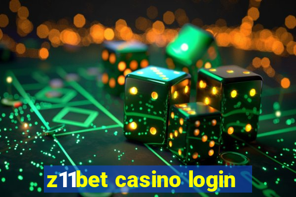 z11bet casino login