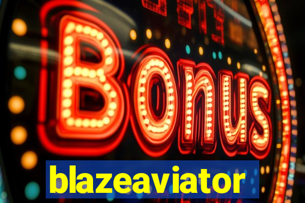 blazeaviator