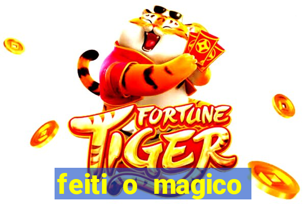 feiti o magico manga ler online