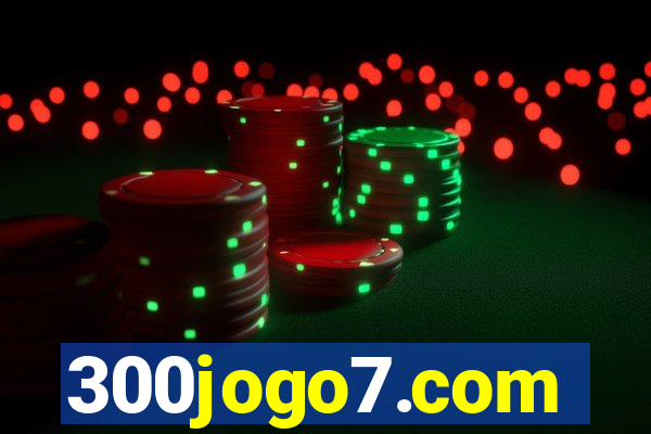 300jogo7.com