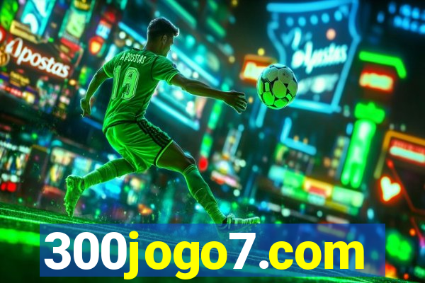 300jogo7.com