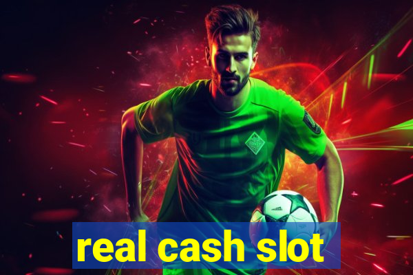 real cash slot