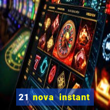 21 nova instant play casino