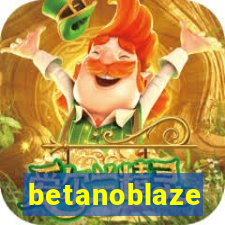 betanoblaze