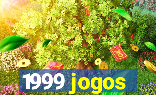 1999 jogos