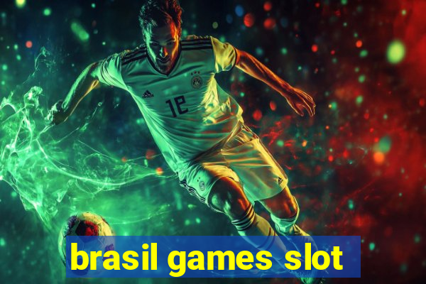 brasil games slot