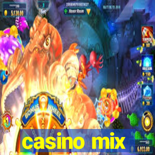 casino mix