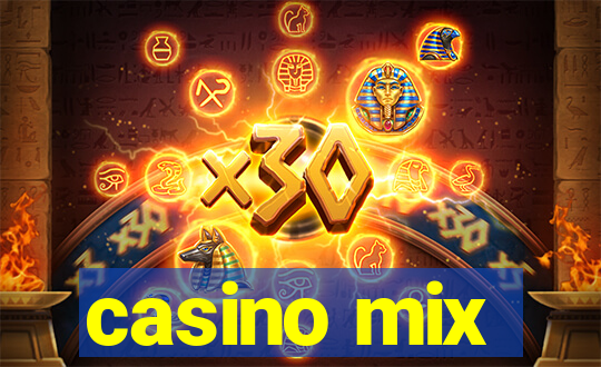 casino mix