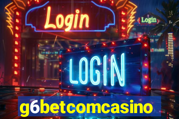 g6betcomcasino