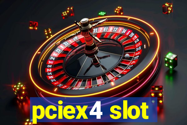 pciex4 slot