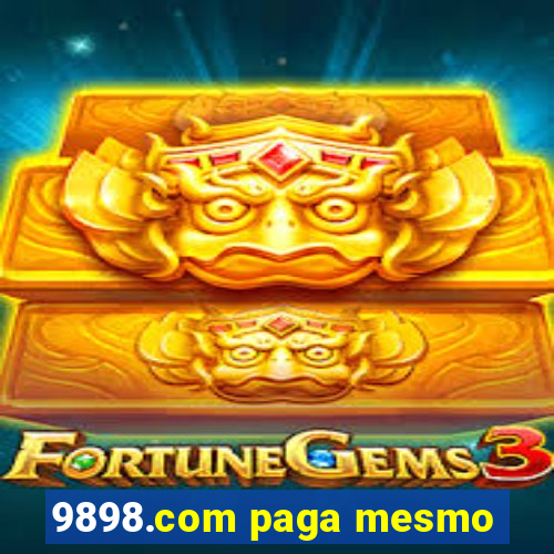 9898.com paga mesmo