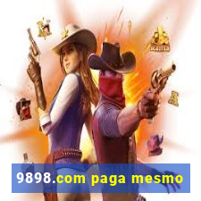 9898.com paga mesmo