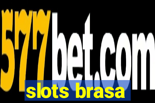 slots brasa