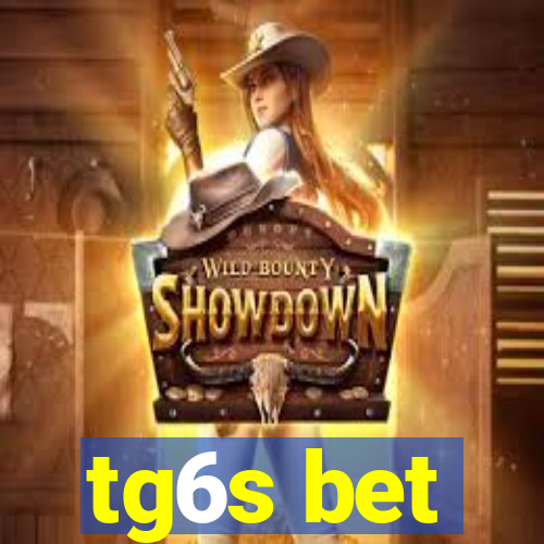 tg6s bet