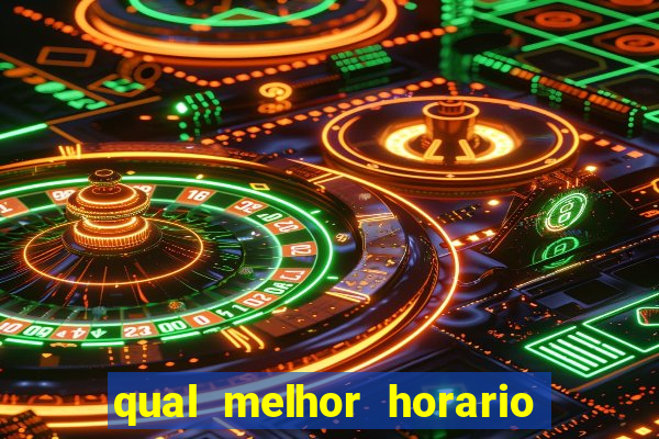 qual melhor horario para jogar na betano