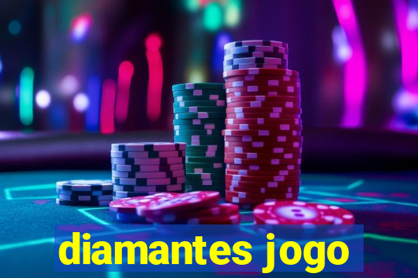 diamantes jogo