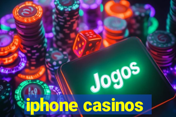 iphone casinos