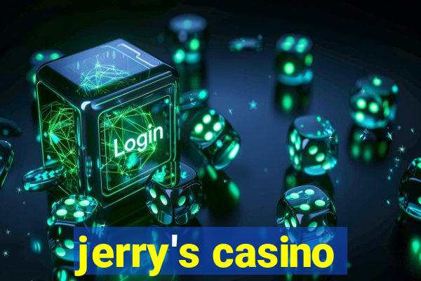 jerry's casino