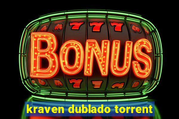 kraven dublado torrent