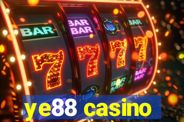 ye88 casino