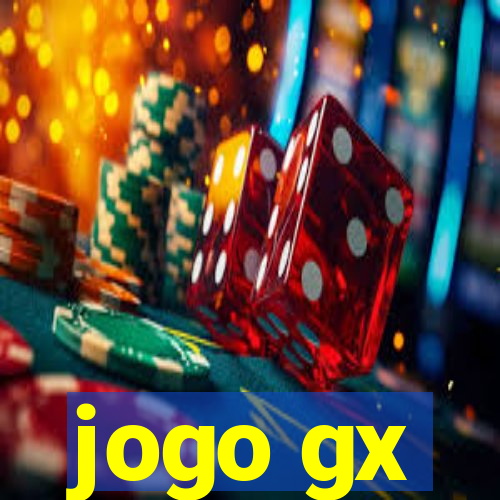 jogo gx