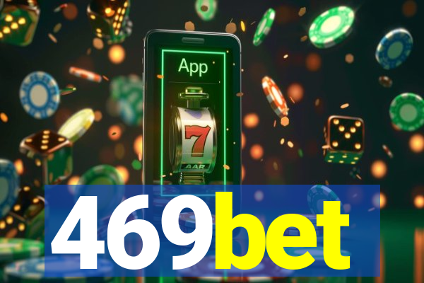 469bet