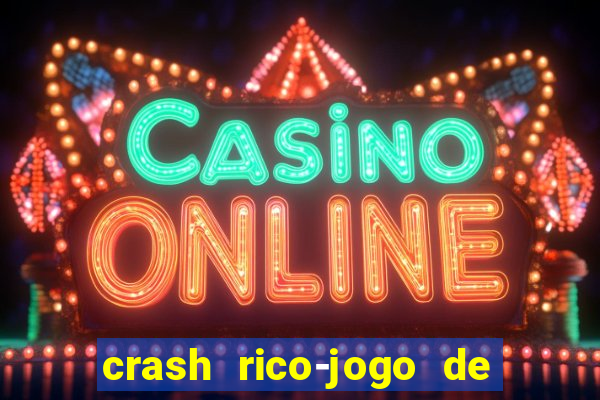 crash rico-jogo de cartas yu shubiao