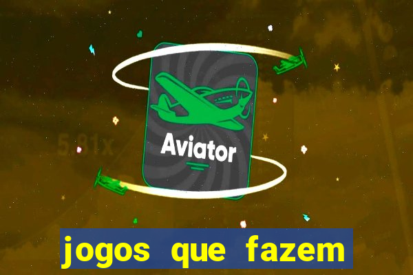 jogos que fazem ganhar dinheiro de verdade