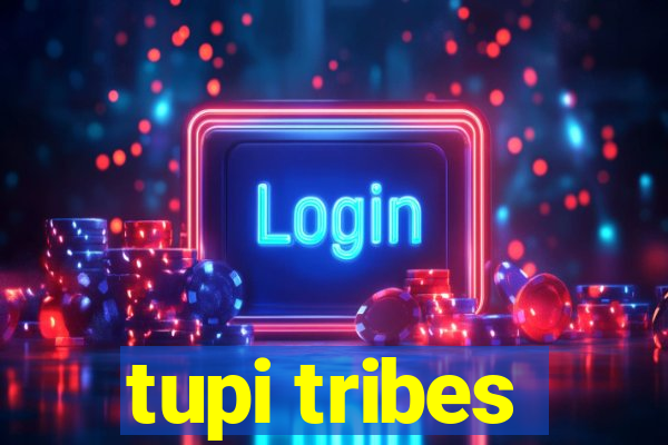 tupi tribes