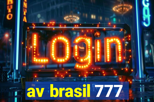 av brasil 777