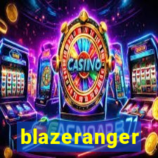 blazeranger