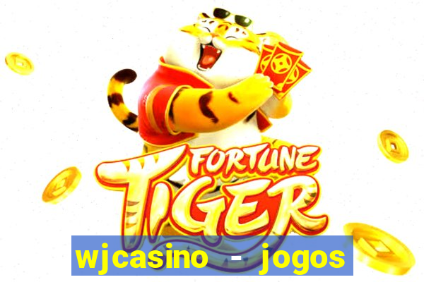 wjcasino - jogos slots premium