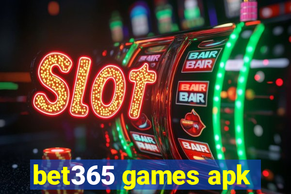 bet365 games apk