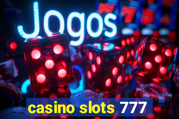 casino slots 777