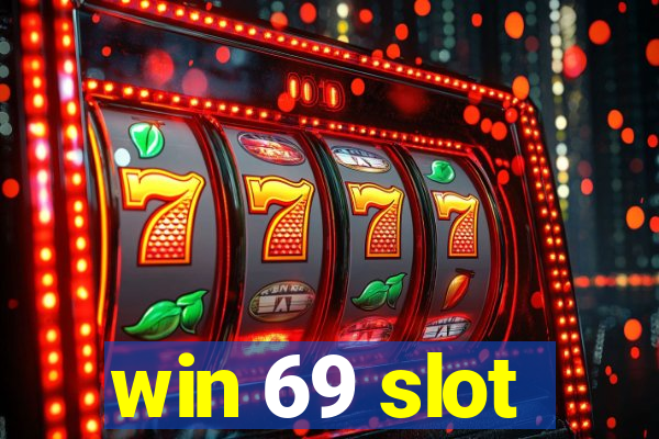 win 69 slot