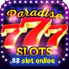 88 slot online