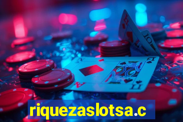 riquezaslotsa.com