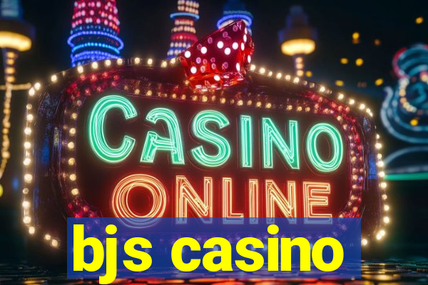 bjs casino