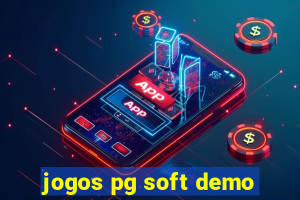 jogos pg soft demo