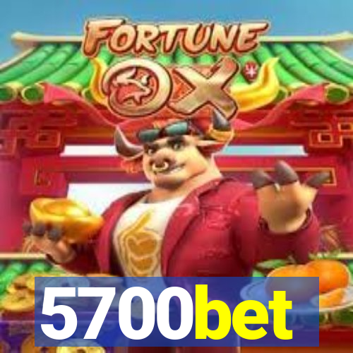 5700bet