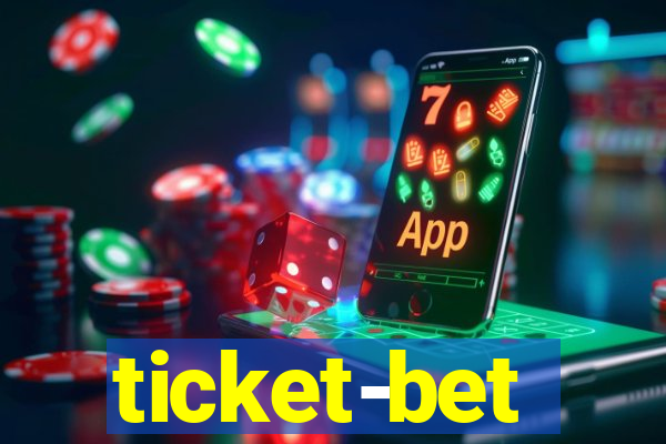 ticket-bet