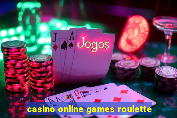 casino online games roulette