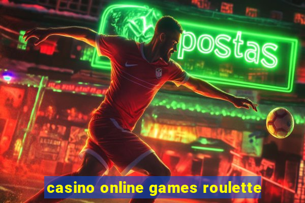 casino online games roulette