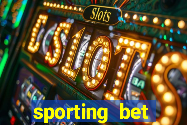 sporting bet apostas en linea