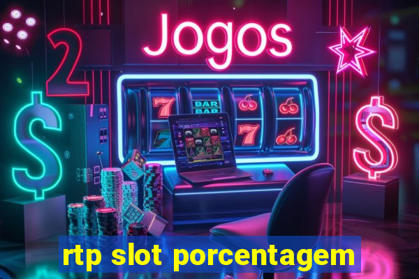 rtp slot porcentagem