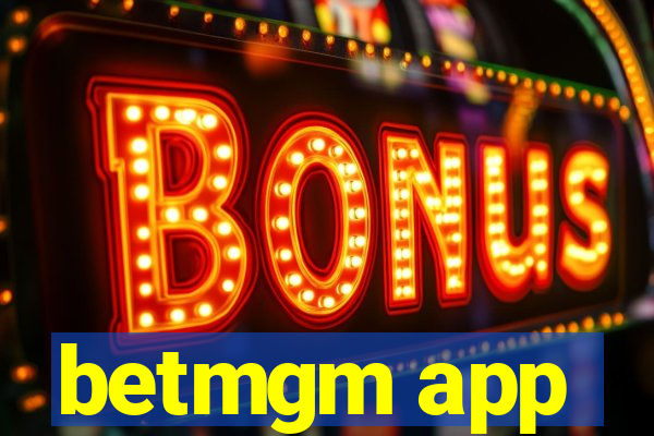 betmgm app