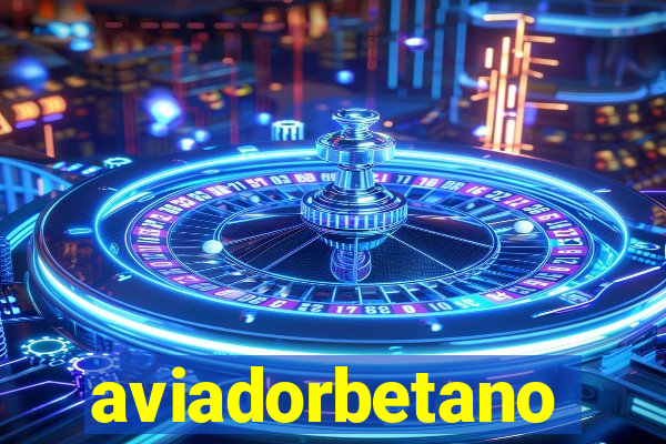 aviadorbetano